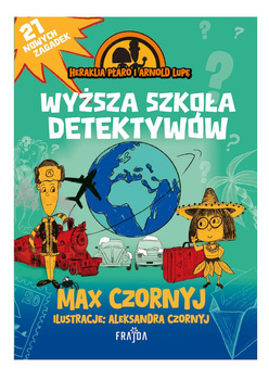 Heraklia Płaro i Arnold Lupę. Wyższa szkoła detektywów