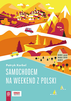 Samochodem na weekend z Polski