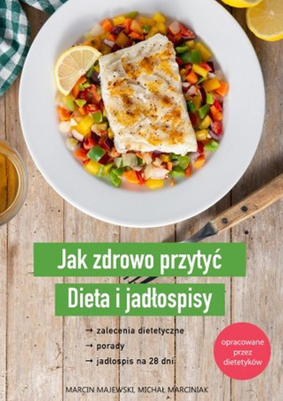 Jak zdrowo przytyć. Dieta i jadłospisy