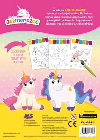 Świat w kolorach magii. Moje Jednorożce. Jak malowane