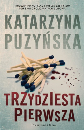 Trzydziesta pierwsza. Lipowo. Tom 3 (Duże Litery)