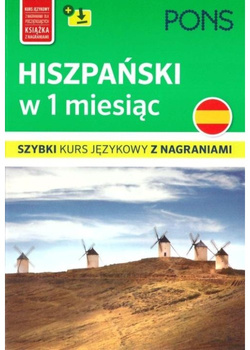 Hiszpański w 1 miesiąc szybki kurs językowy z nagraniami mp3  wyd.2 PONS