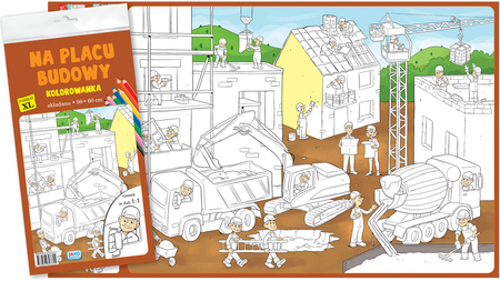Kolorowanka XL Na placu budowy