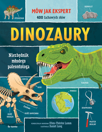 Dinozaury. Niezbędnik młodego paleontologa
