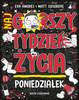 Poniedziałek. Najgorszy tydzień życia. Tom 1