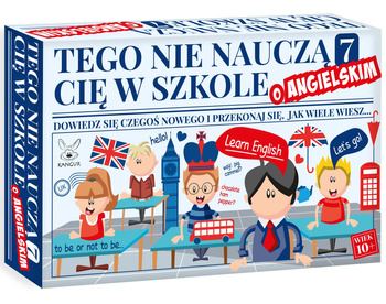 Gra Tego nie nauczą Cię w szkole 7 o Angielskim