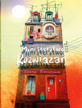 Ministerstwo Rozwiązań. Tom 1