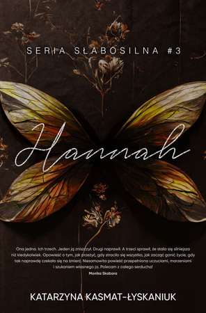Hannah. Słabosilna. Tom 3