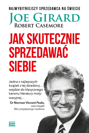 Jak skutecznie sprzedawać siebie wyd. 2021