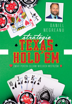 Strategie Texas Hold'em. Świat pokera oczami wielkich mistrzów wyd. 2