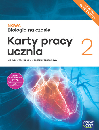 Nowa Biologia na czasie karty pracy 2 liceum i technikum zakres podstawowy EDYCJA 2025