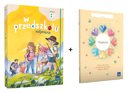 PAKIET Superpakiet W przedszkolu naturalnie. Poziom B+. Pakiet + Arkusz obserwacji do badania gotowości szkolnej dziecka. Diagnoza