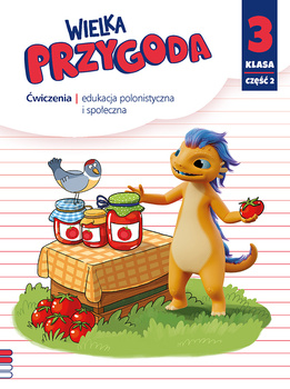 Wielka Przygoda NEON klasa 3 część 2 zeszyt ćwiczeń zintegrowanych EDYCJA  2025