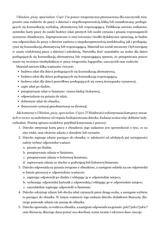 Układam, piszę, opowiadam Pomoc terapeutyczna do wspomagania rozwoju mowy Układam, piszę, opowiadam Część 2.