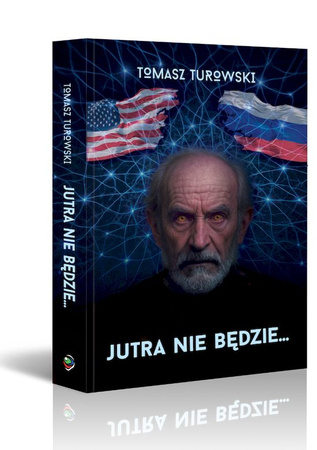 Jutra nie będzie