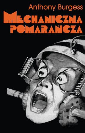 Mechaniczna pomarańcza wyd. 8