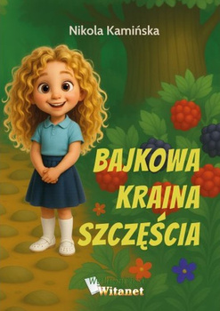 Bajkowa Kraina Szczęścia