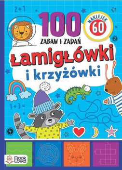 Lamigłówki  i krzyżówki. Ponad 100 zabaw i zadań. NOWE