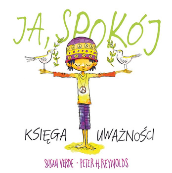 Ja spokój księga uważności