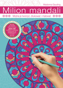 Milion mandali można je tworzyć drukować i malować + CD