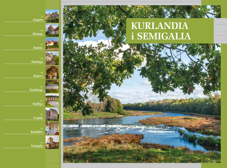 ŁOTWA – ilustrowany przewodnik historyczny. Inflanty Polskie i Kurlandia