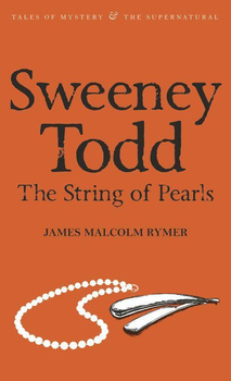 Sweeney Todd. The String of Pearls. Tales of Mystery & The Supernatural wer. angielska
