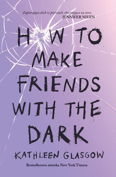 How to make friends with the dark wyd. 2