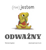 Nie jestem odważny
