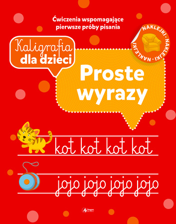 Proste wyrazy. Kaligrafia dla dzieci