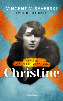 Christine. Powieść o Krystynie Skarbek wyd. 2024
