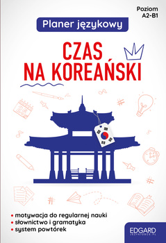 Planer językowy. Czas na koreański. Poziom A1-B1