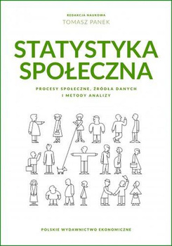 Statystyka społeczna. Procesy społeczne, źródła danych i metody analizy