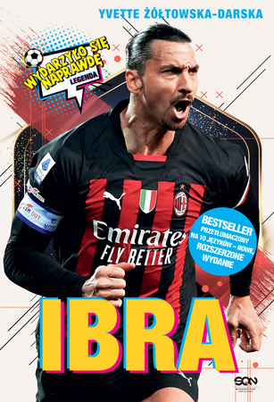 Ibra. Chłopak, który odnalazł własną drogę. Wydarzyło się naprawdę