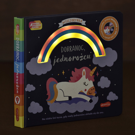 Dobranoc, jednorożcu. Akademia mądrego dziecka. Wieczorynka. Seria ze światełkami