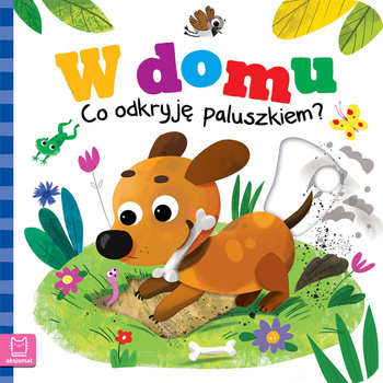 W domu. Co odkryję paluszkiem?