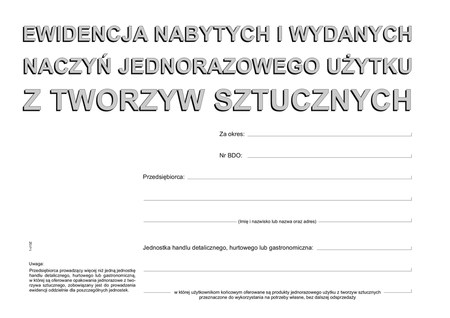 Ewidencja nabytych i wydanych naczyń jednorazowego użytku z tworzyw sztucznych