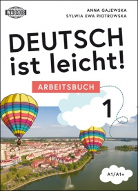 Deutsch ist leicht! 1 Arbeitsbuch A1/A1+ (+ mp3 )