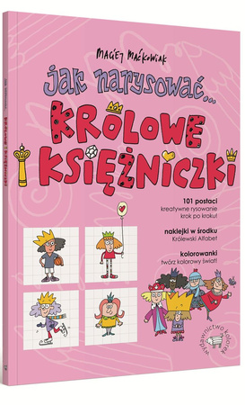 Jak narysować... królowe i księżniczki