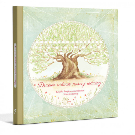 Drzewo rodowe naszej rodziny