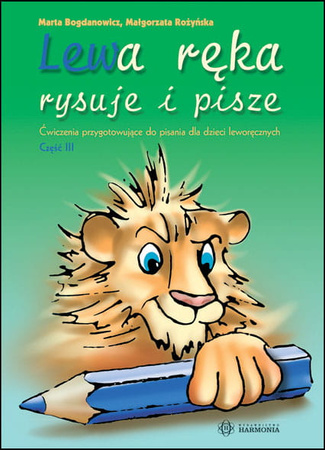 Lewa ręka rysuje i pisze część 3