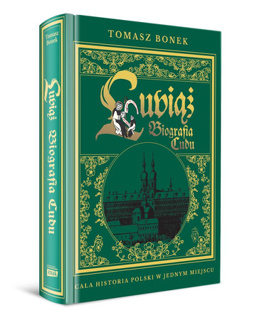 Lubiąż. Biografia Cudu Polski