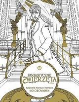 Fantastyczne zwierzęta i jak je znaleźć. Magiczne miejsca i postacie