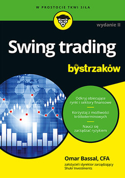 Swing trading dla bystrzaków wyd. 2