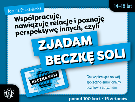 Współpracuję, nawiązuję relacje i poznaję perspektywę innych, czyli zjadam beczkę soli  Gra wspierająca rozwój społeczno-emocjonalny uczniów z autyzmem