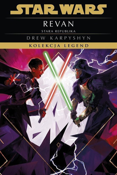 Revan. Star Wars. Kolekcja Legend.  Stara Republika