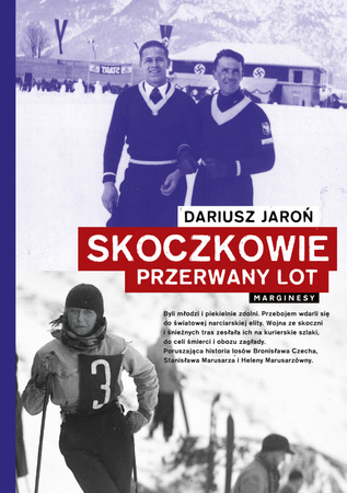 Skoczkowie. Przerwany lot