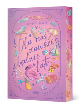 Dla nas zawsze będzie lato. Lato. Tom 3 (ilustrowane brzegi)