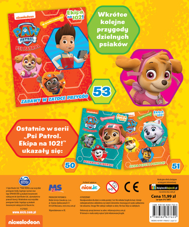 Brawa dla piesków! Psi Patrol. Ekipa na 102!
