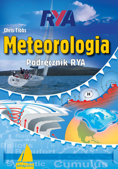 Meteorologia. Podręcznik RYA. Książki dla żeglarzy wyd. 2024