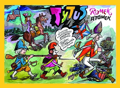 Tytus, Romek i A’tomek w wojnie o niepodległość Ameryki. Z wyobraźni Papcia Chmiela narysowani wyd. 2023